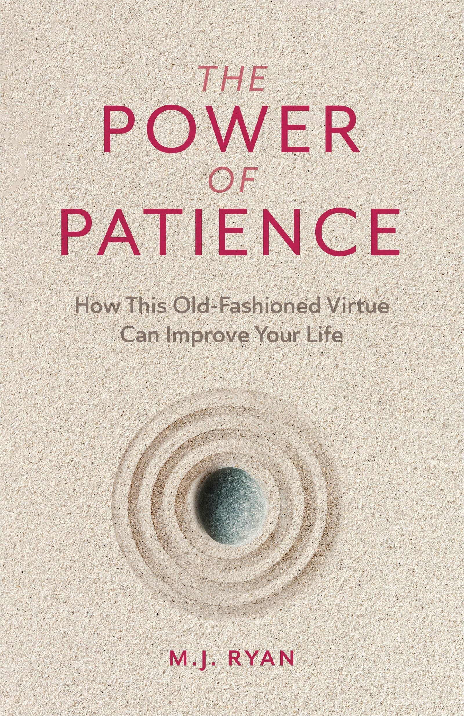 Book cover image for The Power of Patience ISBN: 9781642504576